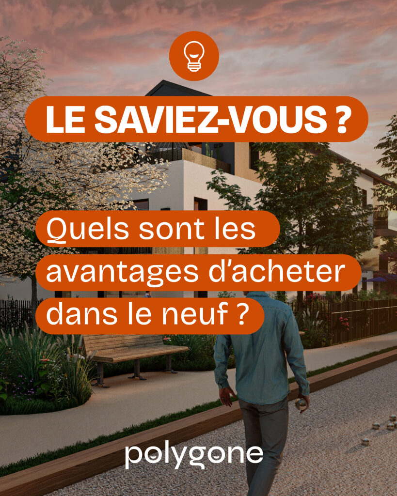 Acheter dans le neuf avantages